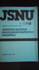 kniha Jednotná soustava národohospodářských ukazatelů. Sv. 1., - Třída A-I, SEVT 1987