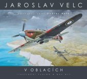 kniha Jaroslav Velc – V oblacích Ilustrační tvorba a box art, Fragment 2022