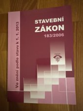 kniha Stavební zákon 183/2006, ČKAIT 2012