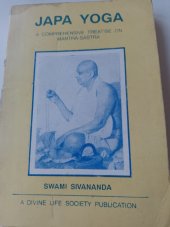 kniha Japa yoga  A comprehensive treatise on mantra-sastra, The divné life society 1994