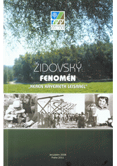 kniha Židovský fenomén, Keren Kayemeth Leisrael (Jüdischer Nationalfonds) 2011