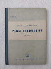 kniha Parní lokomotiva 3. část, Dopravní nakladatelství 1955