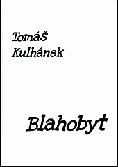 kniha Blahobyt, s.n. 2018