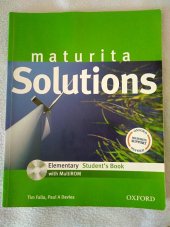 kniha Maturita Solutions  Elementary - Student's book , Oxford University Press 2009
