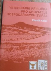 kniha Veterinární příručka pro chovatele hospodářských zvířat, Institut výchovy a vzdělávání Ministerstva zemědělství ČR 1999