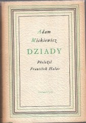 kniha Dziady (slavnost mrtvých), Melantrich 1947