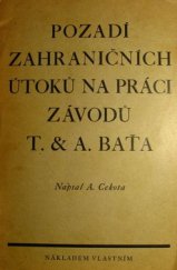 kniha Pozadí zahraničních útoků na práci závodů T. a A. Baťa, A. Cekota 1929