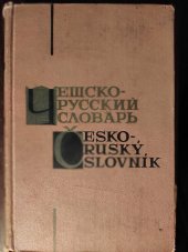 kniha Češsko-russkij slovar’ = Česko-ruský slovník 52 000 slov, Sovetskaja enciklopedija 1967