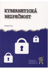 kniha Kybernetická bezpečnost, Aleš Čeněk 2018