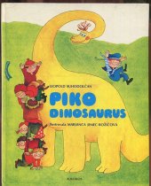 kniha Piko Dinosaurus, Albatros 1981