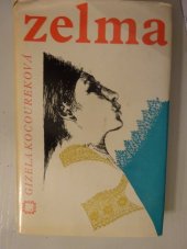 kniha Zelma, Mladá fronta 1973