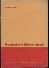 kniha Pochodové lidové písně, Státní nakladatelství 1936