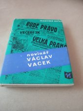 kniha Novinář Václav Vacek, Novinář 1983