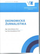 kniha Ekonomická žurnalistika, Oeconomica 2016