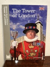 kniha The Tower of London, Historic Royal Palaces 2019