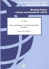 kniha Pracovní imigrace ve středoevropském prostoru, Oeconomica 2009