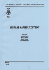 kniha Vybrané kapitoly z fyziky, Vysoká škola báňská - Technická univerzita Ostrava 2010