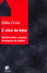 kniha Z ulice do bytu Sociální práce v procesu reintegrace do bydlení, SLON 2019