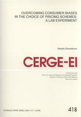 kniha Overcoming consumer biases in the choice of pricing schemes a lab experiment, CERGE-EI 2010