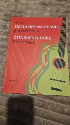 kniha Škola hry na kytaru pro začátečníky  Gitarrenschule furt Anfangen, Bärenreiter Praha 2021