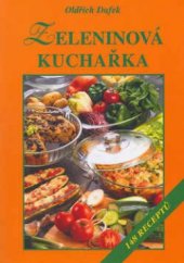 kniha Zeleninová kuchařka 148 receptů, Vyšehrad 2003