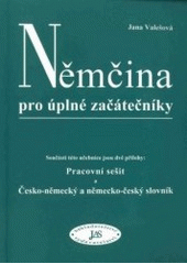 kniha Němčina pro úplné začátečníky, Pavel Dolejší - JAS 2002