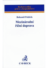 kniha Mezinárodní říční doprava, C. H. Beck 2012