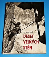 kniha Deset velkých stěn, Sportovní a turistické nakladatelství 1967