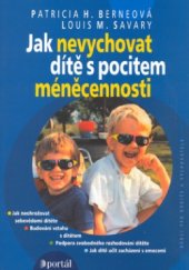 kniha Jak nevychovat dítě s pocitem méněcennosti, Portál 2003