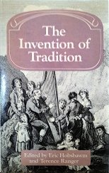 kniha The Invention of Tradition, Cambridge University Press 1983