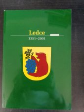 kniha Ledce 1351-2001, Obecní úřad Ledce 2001