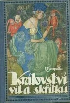 kniha Království víl a skřítků původní české pohádky, Zemědělské knihkupectví (A. Neubert) 1919