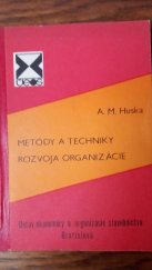 kniha Metódy a techniky rozvoja organizace, Ústav ekonomiky a orgánizacie stavebnictva 1984