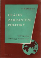 kniha Otázky zahraniční politiky Řeči a projevy : Duben 1945-červenec 1948, Orbis 1949