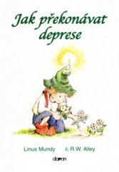 kniha Jak překonávat deprese, Doron 2003
