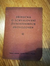 kniha Příručka o schvalování živnostenských provozoven obsahující zákonné předpisy III. hl. živnost. řádu, ve znění ze dne 16. srpna 1907, čís. 199 ř.z., upravené tož se zřetelem na III. hl. živn. zákona, platného pro území Slovenska a Podkarpat. Rusi z 10. října 1924, č. 259 Sb.z. a nař. a výnos čsl. ministe, František Rebec 1925