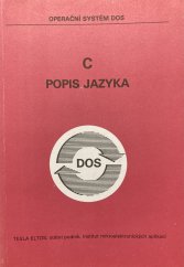 kniha C [jazyk C pro operační systém DOS] Popis jazyka, SNTL 1990