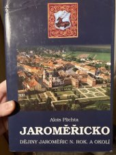 kniha Jaroměřicko [Díl] 1 Dějiny Jaroměřic nad Rokytnou a okolí., Arca JiMfa 1994