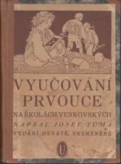 kniha Vyučování prvouce na školách venkovských, Česká grafická Unie 1933