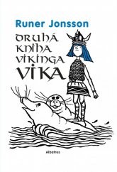 kniha Druhá kniha vikinga Vika, Albatros 2022