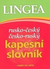 kniha Rusko-český česko-ruský kapesní slovník 3. vydání, Lingea 2008