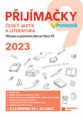 kniha Přijímačky v pohodě 9  2023 - Český jazyk a literatura, Taktik 2022