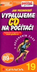 kniha Vypalujeme CD na počítači, Grada 2003