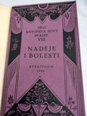 kniha Naděje i bolesti básně z posledních let, Aventinum 1924