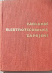 kniha Základní elektrotechnické zapojení, Práce 1959