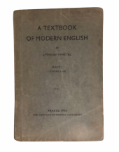 kniha A Textbook of modern English. Part I. Lessons 1-20, The Institute of modern Languages 1945