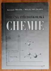 kniha Stručná středoškolská chemie, Gymnasium Zlín 1999