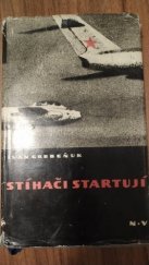 kniha Stíhači startují, Naše vojsko 1962