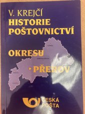 kniha Historie poštovnictví okresu Přerov, Odborová organizace pošt 1995