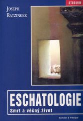 kniha Eschatologie - smrt a věčný život, Barrister & Principal 1996